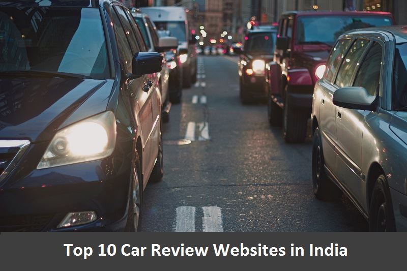 Top 10 Car Review Websites in India